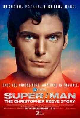 超/人:克里斯托弗·里夫的故事 Super/Man: The Christopher Reeve Story