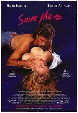 激情惊爆点 Save Me