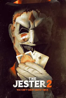点击看更多海报 The Jester 2